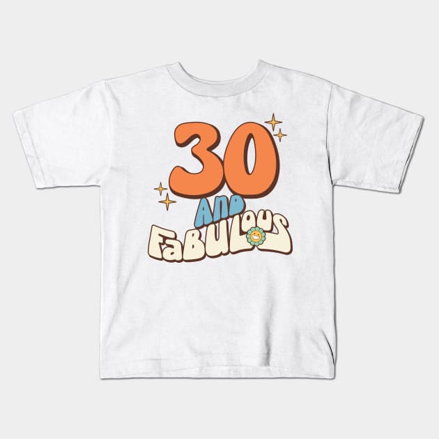 30th Birthday Party Retro Wavy Words Turning Thirty Kids T-Shirt by Way Down South